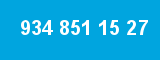 934 851 15 27 934 851 15 27